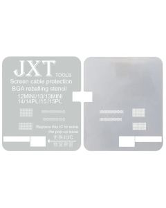 JXT TOOLS Screen cable Protection BGA Reballing Stencil till 12 MINI/13/13 MINI/14/14PM/15/15PM